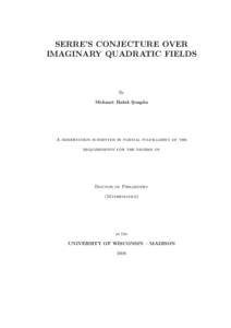 SERRE’S CONJECTURE OVER IMAGINARY QUADRATIC FIELDS By Mehmet Haluk S ¸ eng¨