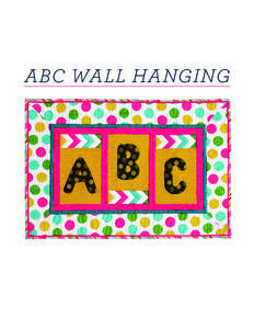 Microsoft Word - ABC Wall Hanging by Dawn Cavanaugh.docx