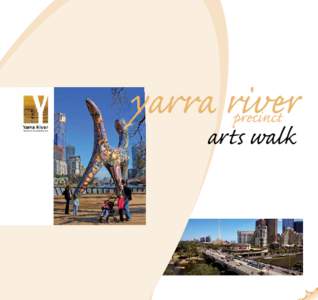 yarra river precinct arts walk  Southgate