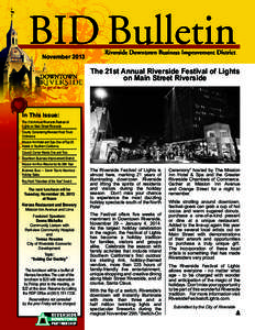 November[removed]The 21st Annual Riverside Festival of Lights on Main Street Riverside  In This Issue: