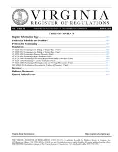 VOL. 31 ISS. 19 VOL PUBLISHED EVERY OTHER WEEK BY THE VIRGINIA CODE COMMISSION  MAY 18, 2015