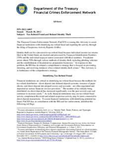 Department of the Treasury Financial Crimes Enforcement Network Advisory FIN-2012-A005 Issued: March 30, 2012