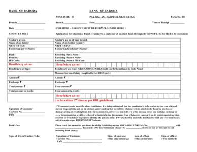 BANK OF BARODA  BANK OF BARODA ANNEXURE – II  PAYING – IN – SLIP FOR NEFT / RTGS