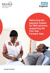 Reforming the payment system for NHS services: supporting the Five Year Forward View