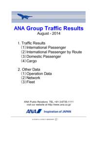 ANA Group Traffic Results August[removed]Traffic Results （1）International Passenger （2）International Passenger by Route