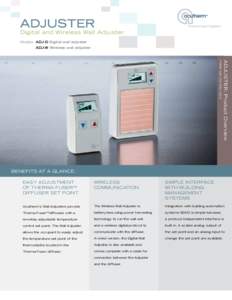 ADJUSTER  Therma-Fuser™ Systems Digital and Wireless Wall Adjuster Models: ADJ-D Digital wall adjuster