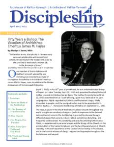 April 2015 Vol.3  I. Vocations Fifty Years a Bishop: The Vocation of Archbishop