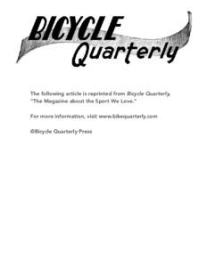The following article is reprinted from Bicycle Quarterly, “The Magazine about the Sport We Love.” For more information, visit www.bikequarterly.com ©Bicycle Quarterly Press  Test