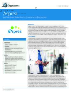 Asprea – Case Study  Asprea AppGate proves the key for smooth restructuring & outsourcing