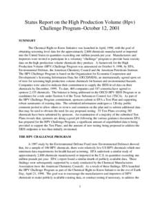 Status Report on the High Production Volume Challenge Program