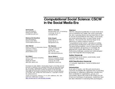 Computational Social Science: CSCW in the Social Media Era Scott Counts Microsoft Research Redmond WA 98052 