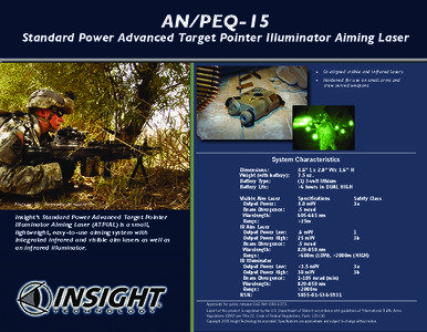 AN/PEQ-15  Standard Power Advanced Target Pointer Illuminator Aiming Laser
