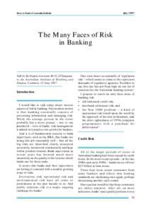 Reserve Bank of Australia Bulletin  July 1997 The Many Faces of Risk in Banking