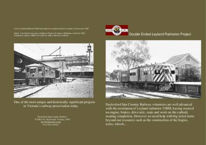 Cover: Leyland railmotor 52RM and trailer at an isolated station in country Victoria circa 1948 Below: A Leyland in near new condition at Spencer St station, Melbourne in the late 1920s (All photos courtesy ARHS (Vic) ac