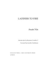 LADDERS TO FIRE  Anaïs Nin Introduction by Benjamin Franklin V Foreword by Gunther Stuhlmann