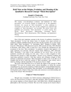 The Qualitative Report Volume 11 Number 3 Septemberhttp://www.nova.edu/ssss/QR/QR11-3/ponterotto.pdf Brief Note on the Origins, Evolution, and Meaning of the Qualitative Research Concept “Thick Descriptio