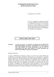 COMMISSION de SURVEILLANCE du SECTEUR FINANCIER Luxembourg, le 15 avril[removed]A tous les organismes de placement collectif
