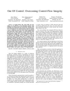 Out Of Control: Overcoming Control-Flow Integrity Enes Gökta¸s∗ Elias Athanasopoulos†  Vrije Universiteit
