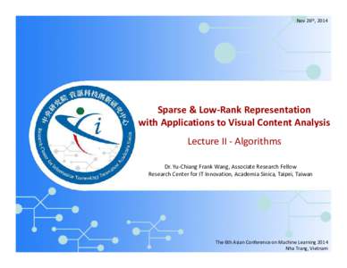 Microsoft PowerPoint - [Lecture 2] Sparse and Low-Rank Representation with Applications to Visual Content Analysis.pptx
