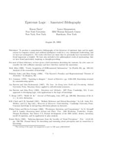Epistemic Logic: : Annotated Bibliography Ernest Davis∗ New York University New York, New York  Leora Morgenstern