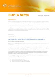NOPTA NEWS  ISSUE 03 MAY 2012 Introduction Welcome to the first NOPTA Newsletter for[removed]We have finished our first quarter of operations and during that time