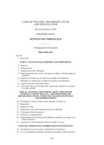 LAWS OF PITCAIRN, HENDERSON, DUCIE AND OENO ISLANDS Revised Edition 2010 CHAPTER XXXV SENTENCINg ORDINANCE