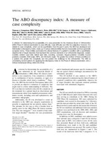 SPECIAL ARTICLE  The ABO discrepancy index: A measure of case complexity Thomas J. Cangialosi, DDS,a Michael L. Riolo, DDS, MS,b S. Ed Owens, Jr, DDS, MSD,c Vance J. Dykhouse, DDS, MS,d Allen H. Moffitt, DMD, MSD,d John 