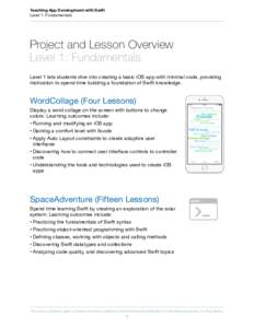 Teaching App Development with Swift  Level 1: Fundamentals Project and Lesson Overview