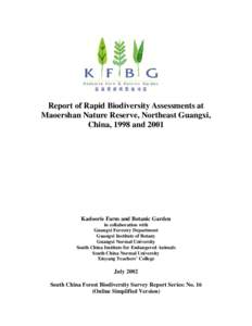 Report of Rapid Biodiversity Assessments at Maoershan Nature Reserve, Northeast Guangxi, China, 1998 and 2001