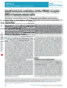article published online: 23 december 2012 | doi: [removed]nchembio.1153 Small-molecule activation of the TRAIL receptor DR5 in human cancer cells
