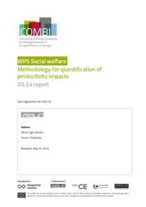 WP5 Social welfare: Methodology for quantification of productivity impacts D5.2a report Grant Agreement No