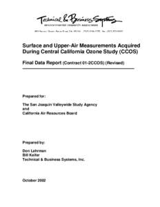 Surface and Upper-Air Measurements Acquired During Central California Ozone Study (CCOS) Final Data Report (Contract 01-2CCOS) (Revised) ________________________________________________________________  Prepared for: