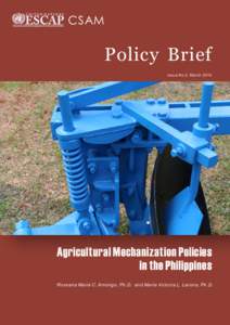 CSAM  Policy Brief Issue No.5, MarchAgricultural Mechanization Policies