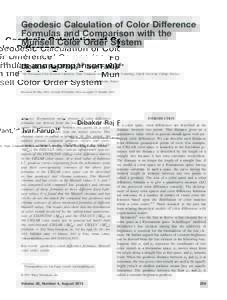 Geodesic Calculation of Color Difference Formulas and Comparison with the Munsell Color Order System Dibakar Raj Pant,1,2 Ivar Farup1* 1