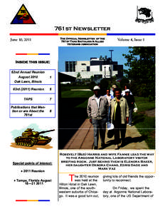 761st Newsletter The Official Newsletter of the 761st Tank Battalion & Allied Veterans Association  June 10, 2011