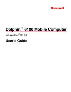 Dolphin™ 6100 Mobile Computer with Windows® CE 5.0 User’s Guide  Disclaimer