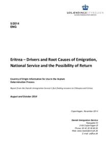ENG Eritrea – Drivers and Root Causes of Emigration, National Service and the Possibility of Return Country of Origin Information for Use in the Asylum