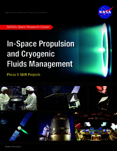 National Aeronautics and Space Administration  NASA’s Glenn Research Center In-Space Propulsion and Cryogenic