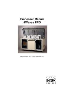 Embosser Manual 4Waves PRO Manual_4Waves_1807_R1202A_eng)  I