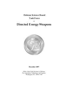 Defense Science Board Task Force on Directed Energy Weapons