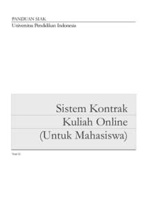 PANDUAN SIAK  Universitas Pendidikan Indonesia Sistem Kontrak Kuliah Online