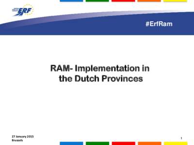 1.000 delegates to gather in Lisbon  #ErfRam RAM- Implementation in the Dutch Provinces