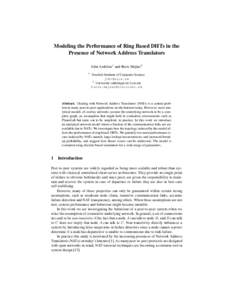 Modeling the Performance of Ring Based DHTs in the Presence of Network Address Translators John Ardelius1 and Boris Mej´ıas2 1  Swedish Institute of Computer Science