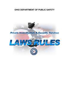 OHIO DEPARTMENT OF PUBLIC SAFETY  Private Investigator Security Guard Services  LAWS & RULES