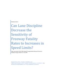 Can Lane Discipline Decrease the Sensitivity of Freeway Fatality Rates to Increases in Speed Limits?