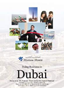Economy of Dubai / Dubai / Persian Gulf / Ahmed bin Saeed Al Maktoum / Mohammed bin Rashid Al Maktoum / Al Maktoum / Developments in Dubai / Dubai Media Incorporated / United Arab Emirates / Asia / Middle East