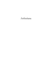 Arthuriana: Early Arthurian Tradition and the Origins of the Legend