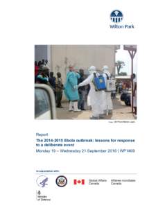 Image:  UN Photo/Marlon Lopez Report TheEbola outbreak: lessons for response