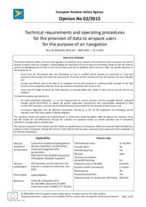 European Aviation Safety Agency  Opinion NoTechnical requirements and operating procedures for the provision of data to airspace users for the purpose of air navigation