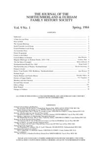 THE JOURNAL OF THE NORTHUMBERLAND & DURHAM FAMILY HISTORY SOCIETY Spring, 1984  Vol. 9 No. 1